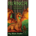 Bianca: The Brave Frail and Delicate Princess