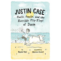 Justin Case: Shells, Smells, and the Horrible Flip-Flops of Doom