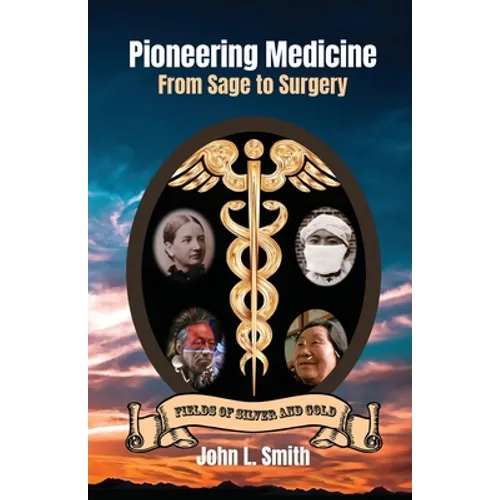Pioneering Medicine: From Sage to Surgery