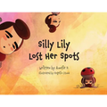Silly Lilly Lost Her Spots