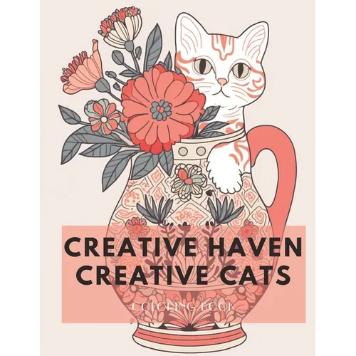 Creative Haven Creative Cats Coloring Book