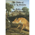 The Fables of Jean de la Fontaine: Bilingual Edition: English-French