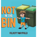 Not in the Bin