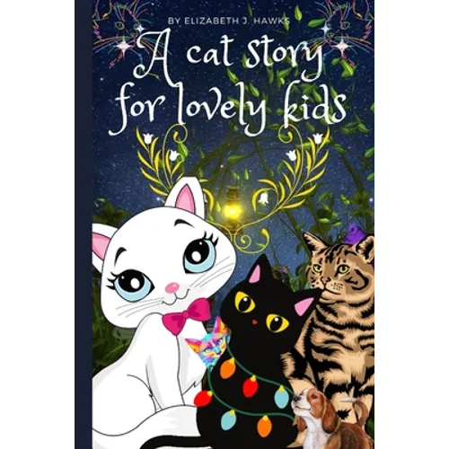 A cat story for lovely kids