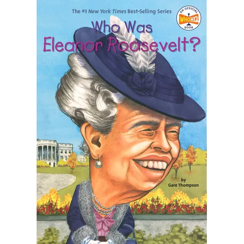 Who Was Eleanor Roosevelt?