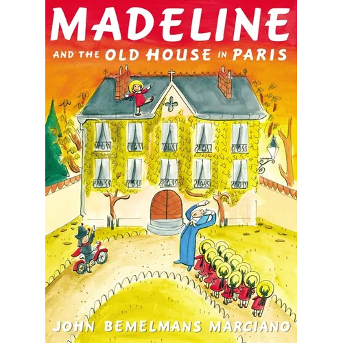 Madeline and the Old House in Paris