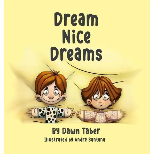 Dream Nice Dreams