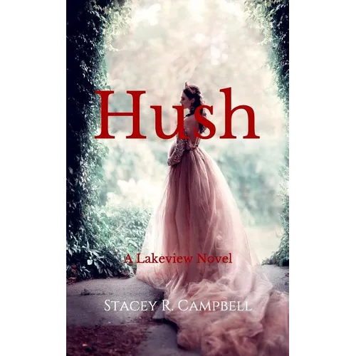 Hush