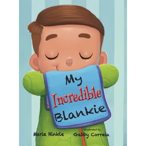 My Incredible Blankie