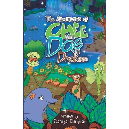 The Adventures of Chee and Dae in Droskeen