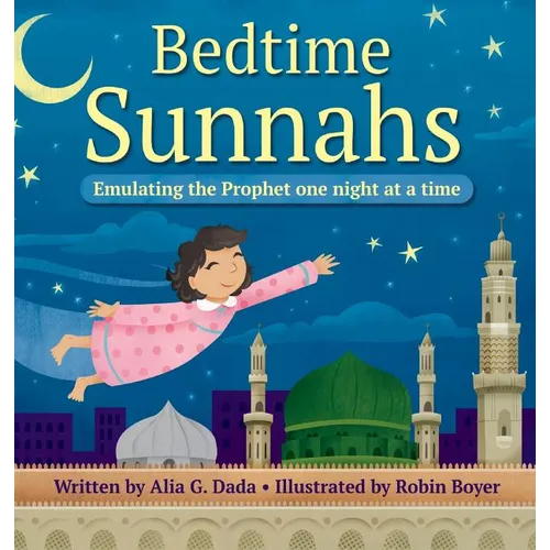 Bedtime Sunnahs: Emulating the Prophet one night at a time
