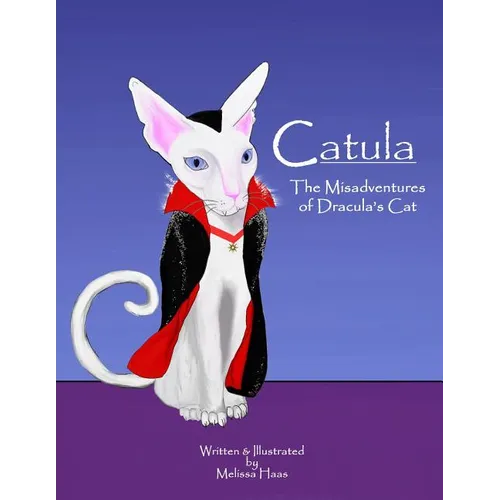 Catula: The Misadventures of Dracula's Cat