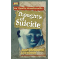 The Thoughts of Suicide