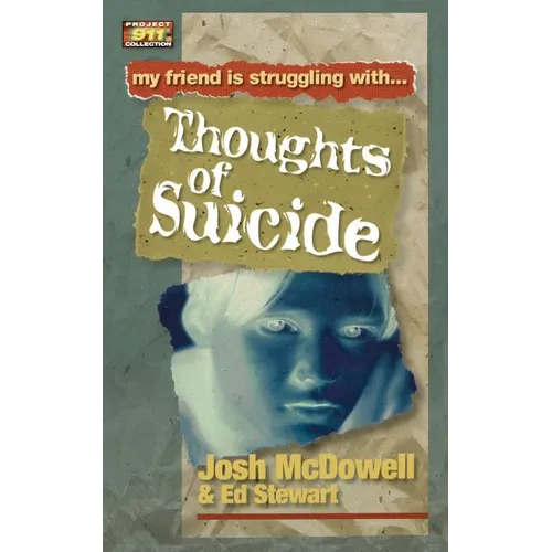 The Thoughts of Suicide