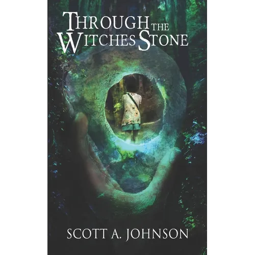 Through the Witches Stone