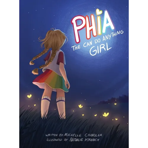 Phia, The Can Do Anything Girl