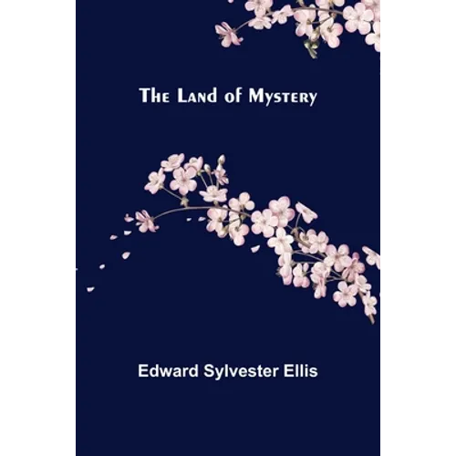 The Land of Mystery