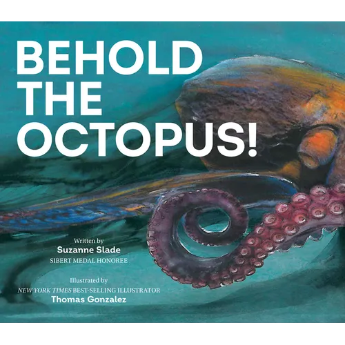 Behold the Octopus!