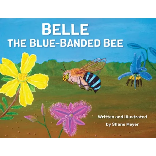 Belle The Blue-Banded Bee