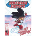 Jeremiah Justice Saves the Day