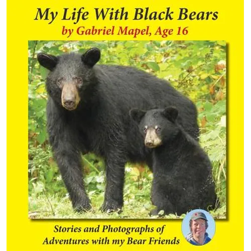 My Life With Black Bears