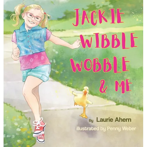 Jackie Wibble Wobble and Me