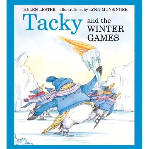 Tacky and the Winter Games: A Winter and Holiday Book for Kids