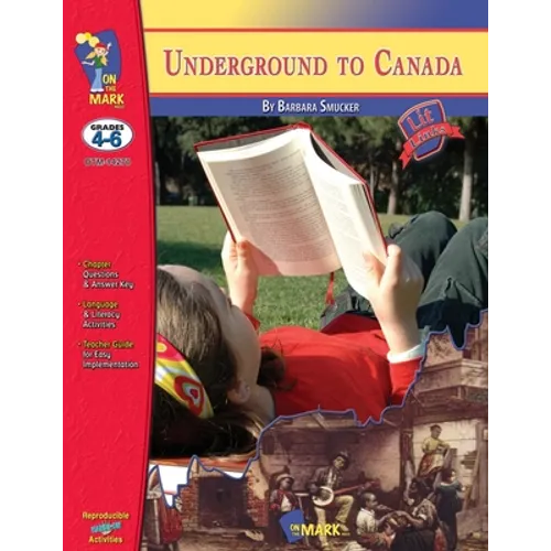 Underground to Canada, by Barbara Smucker Lit Link Grades 4-6