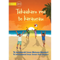 Play and be Gentle - Takaakaro ma te karaurau (Te Kiribati)