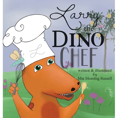 Larry the Dino Chef