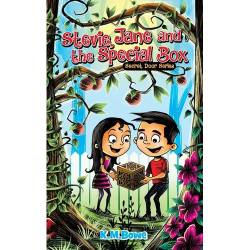 Stevie, Jane and the Special Box: An Early Reader Adventure Book