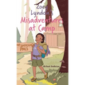 Zoey Lyndon's Misadventures at Camp