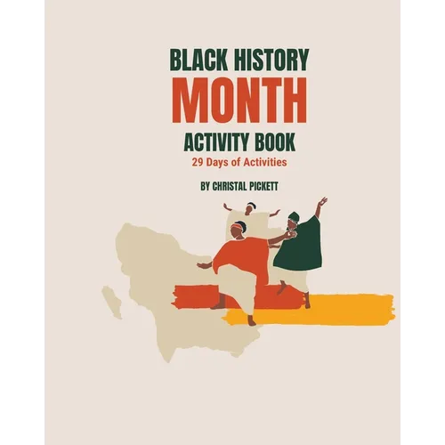 Black History Month Activity Book: 29 Days of Activities