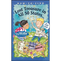 How to Find Lost Treasure: In All Fifty States and Canada, Too!