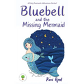 Bluebell and the Missing Mermaid