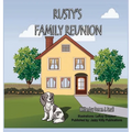 Rusty's Family Reunion
