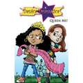 Danica Dramatica: Queen Me!