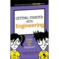 Getting Started with Engineering: Think Like an Engineer!