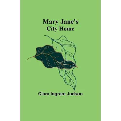 Mary Jane's City Home