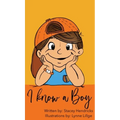 I Know A Boy