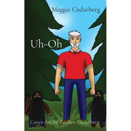 Uh-Oh: Cover Art by Reuben Cedarberg