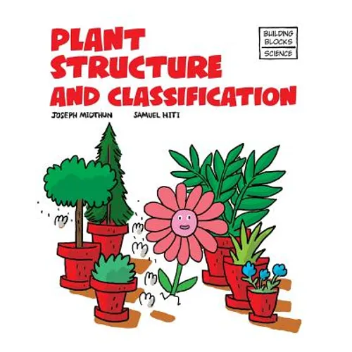 Plant Structure and Classification