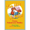 Too Hot to Hoot: Funny Palindrome Riddles