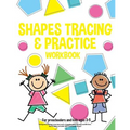 Shapes tracing & practice workbook For preschoolers and kids ages 3-5: Coloring and activity book to learn how to write, tracing lines, geometrical sh
