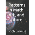 Patterns in Math, Art, and Nature