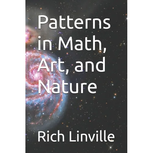 Patterns in Math, Art, and Nature