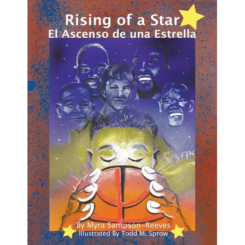 Rising of a Star: El Ascenso De Una Estrella