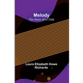 Melody: The Story of a Child