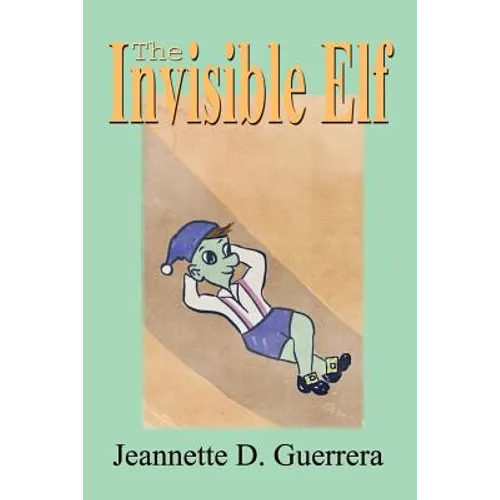 The Invisible Elf