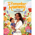 I Remember Mommy